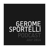 Gerome Sportelli - Summer Podcast 2014
