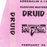 Druid Live At Adrenalin & Hardcore Masters February 1995