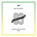 PitchMeDown 03 Kid Plastic @ Pure Delicious Mix