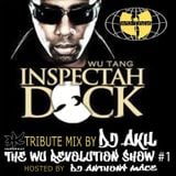 INSPECTAH DECK TRIBUTE BY DJ AKIL (THE WU-REVOLUTION SHOW #1)