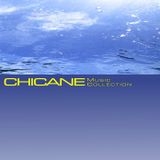 CHICANE Music Collection Vol.1