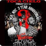 SiD VAGA & STEVE TEK (Live) @ TOCA CIELO 3Y Anniversary @ Cielo