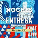 NOCHES DE ENTREGA N°83_26-05-2014
