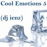 Cool Emotions 5 (dj ienz)