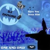 Extreamly Hot DJ Danome The Bat Mix