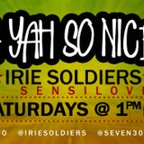 "A YAH SO N!CE" IRIE SOLDIERS Radio MixShow #43/2013 - FRESH DANCEHALL SEGMENT June13(DjSensilover)