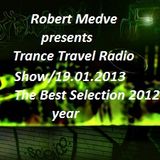 Robert Medve presents Trance Travel 19.01.2013/ep.21