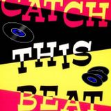 Catch This Beat. Wednesdays @ The Hive. Live mix 3rd June 2015