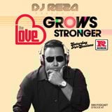 DJ Reza - Love Grows Stronger