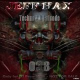 Jeff Hax Presents Techno 4.0 - Episode 038