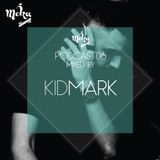 Meka Podcast -06 Mixed by Kid Mark