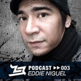 MNS Podcast 003 Eddie Niguel