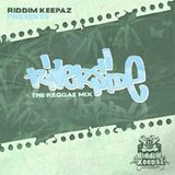Riddim Keepaz - Riverside Mix