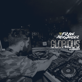Fran Hernández - I'm Glorious Podcast #4