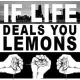 If life deals you lemons, make lemonade Podcast 2013