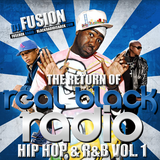 Return of Real Black Radio, Hip-Hop & R&B Vol. 1