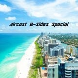 Aircast B-Sides Special