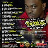 Hi Rollaz Intl present: Patexx Tell Dem Any Day Now Mixtape!!!