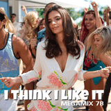 Mega Mix 78 - I think I like it