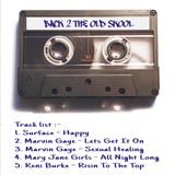 Back 2 The Old School