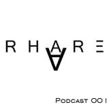Rhare Podcast Episode 001 ''Tech-House''