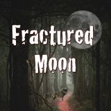 THE FRACTURED MOON
