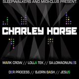 Der Process @ club home ( Charley Horse party - 3 Aug 2012 )