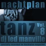 DJ Led Manville - Nachtplan Tanz Vol.8 (2013)