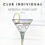 Club Individual Spring Podcast 2014. (Soulful House Classics Part 2)
