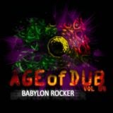 Babylon Rocker - Age of Dub vol.4