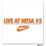 KOSMOS LIVE AT NITSA #5