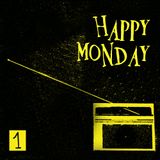 Happy Monday 1