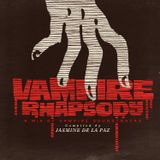 Vampire Rhapsody: A Mix of Vampire Soundtracks | SCV Podcasts Vol 204