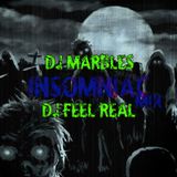 Dj Feel Real - Insomniac (Ft Dj Marbles)