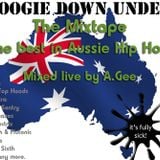 Boogie Down Under- The Best in Australian Hip Hop