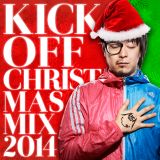 Merry Christmas(12m25s MIX) #KICKOFF