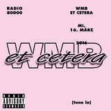 WMB ET CETERA Nr.44 - Radio Schmadio Advisory