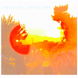 Hello Sun | Spring 2016