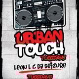 Urban Touch Tuesdays Episode 1