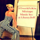 TwerkFekta