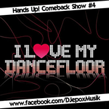 Hands Up! Comeback Show #4
