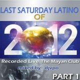 Last Sabado Latino At The Mayan Part 1(DJVPO)