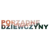 Porządne Dziewczyny #8 (20.06.2014)