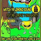 La.Selva>radioshow ! 16/12/2014. DJ's _ Silly Tang - WATCH YA LEMONZ SOUND - Coconutah