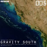 Protoculture presents Gravity South 005