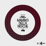 MAMBO DELL NOCHE - Night Flowers pres. NIKO DEEJAY, CRAIG and GEE