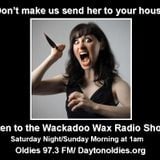 Wackadoo Wax Radio Show 41 with A. Ghastlee Ghoul and Comrade X Munson