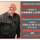 Caribe Latino 11-23-15 -- 2 Time Grammy Winner Harvey Averne (@grammy2timer) in the Studio