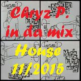 Chryz P. in da mix HOUSE 11/2015
