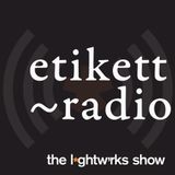 2014-04-02 The L*ghtw'rks Show